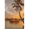 The Clash of Heavens: A Journey of Discovery with Angels