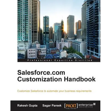 Salesforce.com Customization Handbook