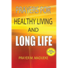 Prayers for healthy living and long life