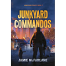 Junkyard Commandos