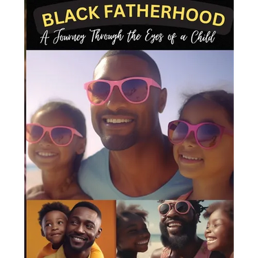 Black Fatherhood