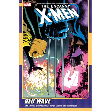 Uncanny X-Men by Gail Simone Vol. 1: Red Wave