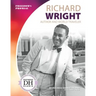 Richard Wright: Author and World Traveler: Author and World Traveler