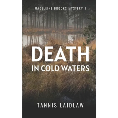 Death in Cold Waters: A gripping psychological suspense murder mystery full of twists
