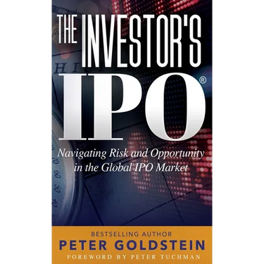 The Investor's IPO: Navigating Risk and Opportunity In The Global IPO Market