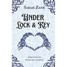 Under Lock and Key