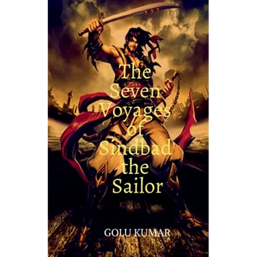 The Seven Voyages of Sindbad the Sailor