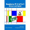 Raspberry Pi 5 IoT In C: Drivers and Gpio5