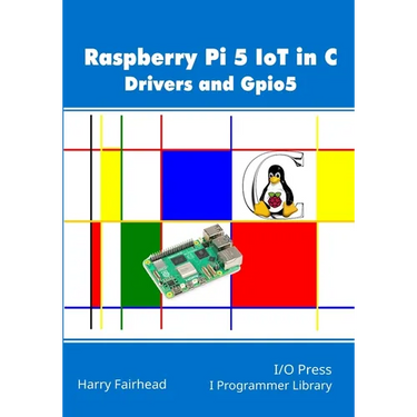 Raspberry Pi 5 IoT In C: Drivers and Gpio5