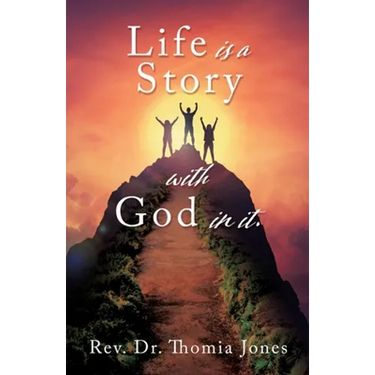 Life is a Story with God in it.