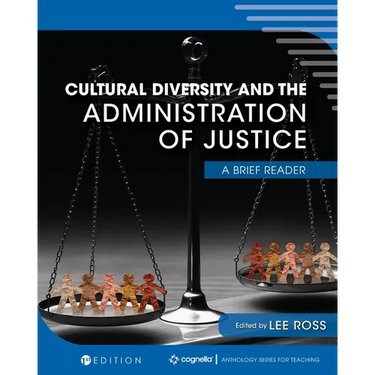 Cultural Diversity and the Administration of Justice: A Brief Reader