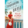 Tomorrow Is for the Brave