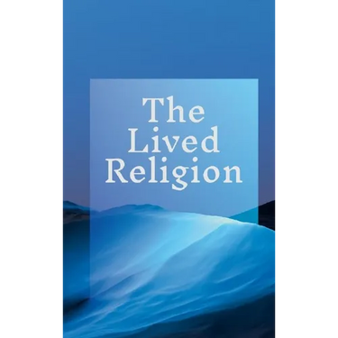 The Lived Religion