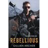Rebellious: A True Brothers MC Novel