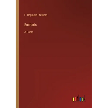 Eucharis: A Poem