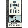 Some Mistakes of Moses