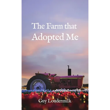 The Farm that Adopted Me