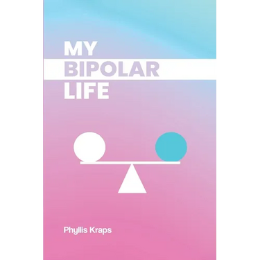 My Bipolar Life