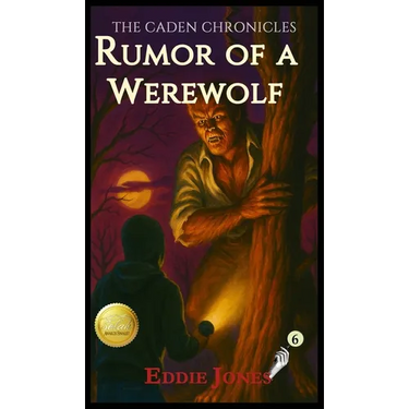 Rumor of a Werewolf: A Young Adult / Middle Grade Mystery Filled with Suspense and Supernatural Twists