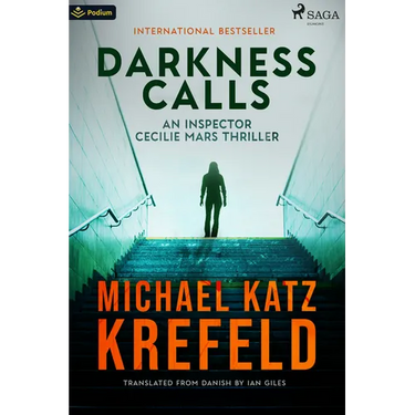 Darkness Calls: An Inspector Cecilie Mars Thriller
