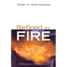 Refined by Fire: Rethinking Essential Teachings in Scripture