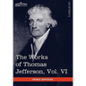 The Works of Thomas Jefferson, Vol. VI (in 12 Volumes): Correspondence 1789-1792