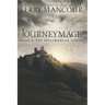 Journeymage: Book Six Of The Spellmonger Series