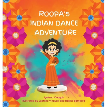 Roopa's Indian Dance Adventure