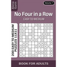 No Four in a Row puzzle book for Adults: 200 Easy to Medium Puzzles 11x11 (Volume 7)