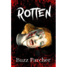 Rotten