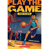 Time to Win (Play the Game #3)