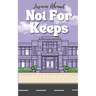 Not For Keeps