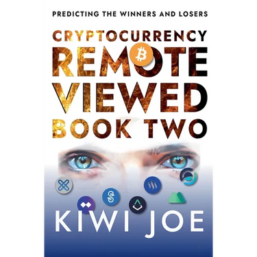 Cryptocurrency Remote Viewed Book Two