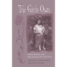 The Girl's Own: Cultural Histories of the Anglo-American Girl, 1830-1915