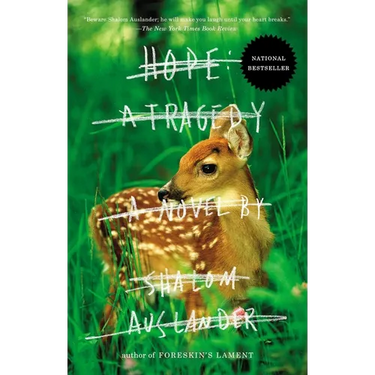 Hope: a Tragedy: A Novel
