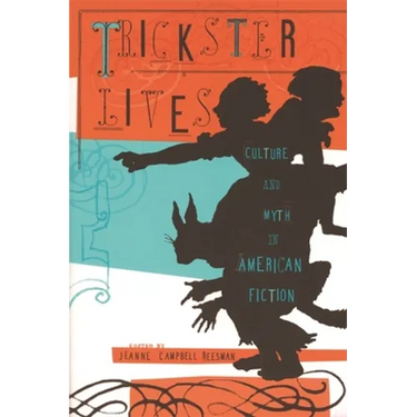 Trickster Lives