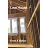 Love House