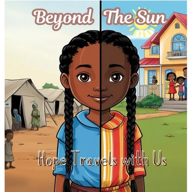 Beyond The Sun: Hope Travels with US