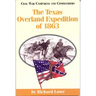 The Texas Overland Expedition of 1863