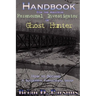 Handbook For the Amateur Paranormal Investigator or Ghost Hunter