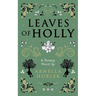 Leaves of Holly