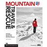 Mountain Travel & Rescue: National Ski Patrol's Manual for Mountain Rescue