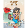 Classic Tales Once Upon a Time - Pinocchio