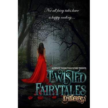 Twisted Fairy Tales Anthology