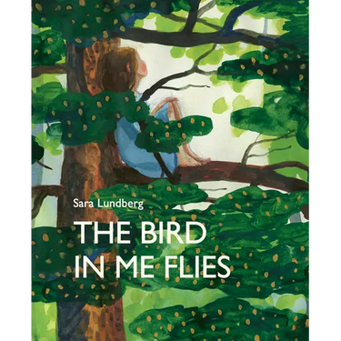 The Bird in Me Flies