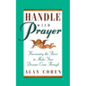 Handle with Prayer