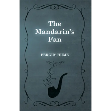 The Mandarin's Fan