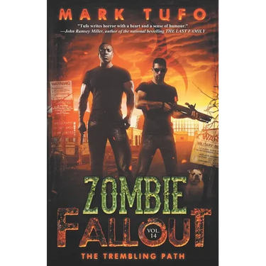 Zombie Fallout 14: The Trembling Path