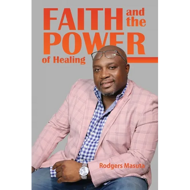 Faith and the Power of Healing