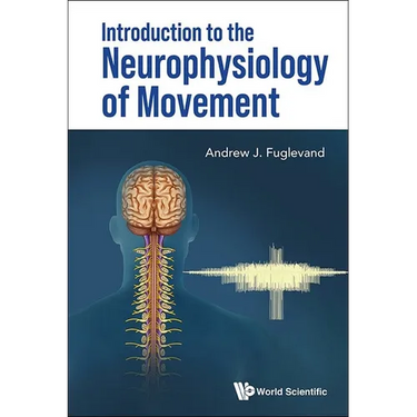 Introduction to the Neurophysiology of Movement